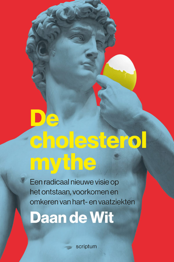 De Cholesterolmythe - Daan de Wit